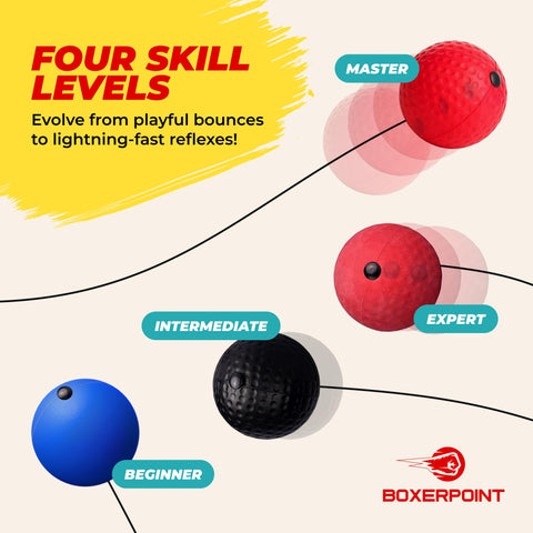 Four skill level reflex balls.